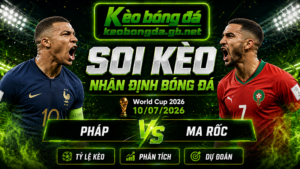 Đội hình dự kiến trước trận Pháp và Ma Rốc